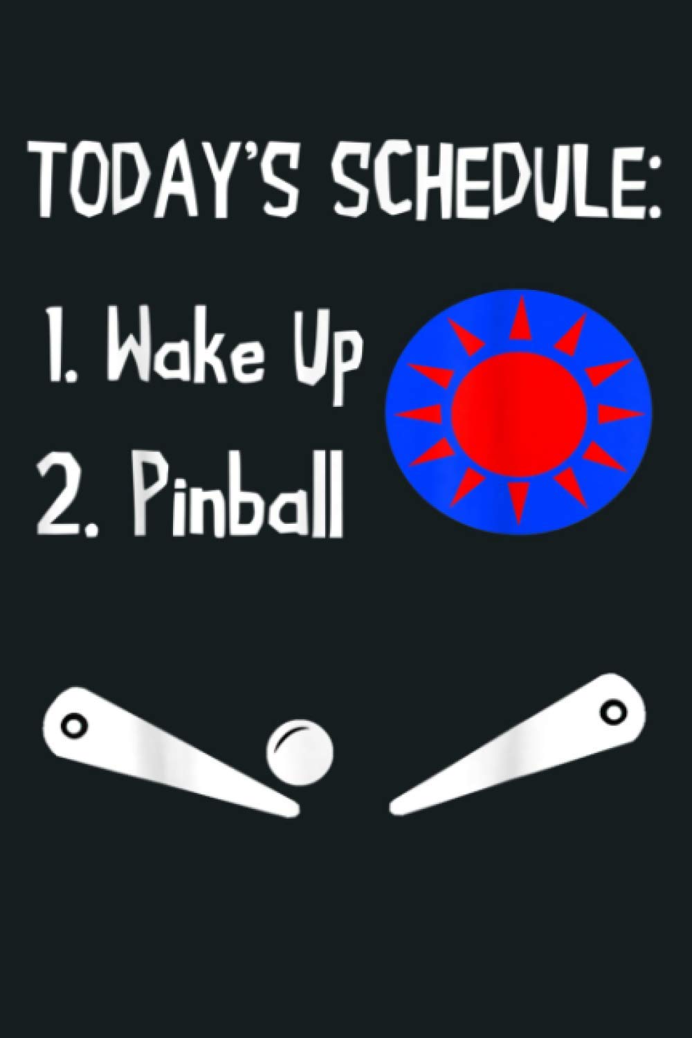 Flipper Pinball Arcade Gamer Flipping Ball Machine Gaming: Notebook Planner - 6x9 inch Daily Planner Journal, To Do List Notebook, Daily Organizer, 114 Pages